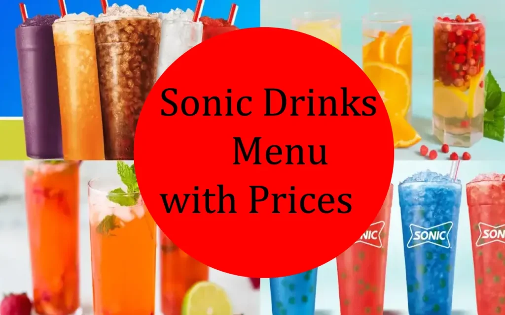 Sonic Drinks Menu with prices