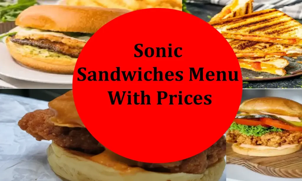 sonic sandwiches menu with prices